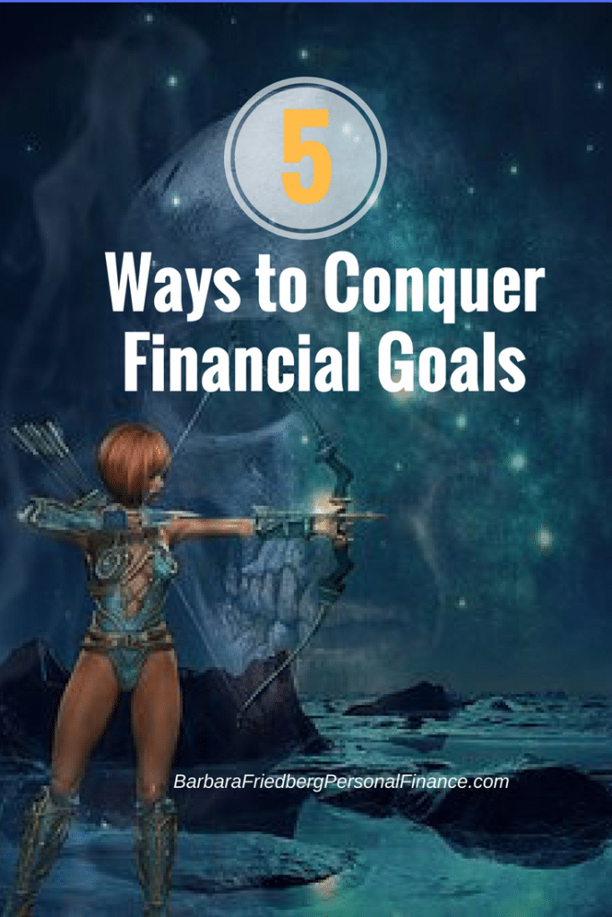 Don't let your financial goals hold you back.5 steps to conquer your money goals. 